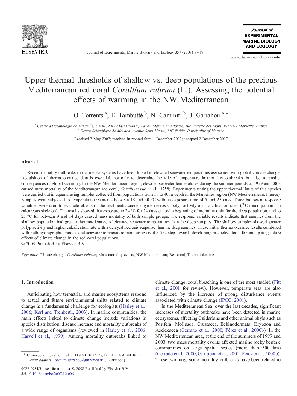 Upper thermal thresholds of shallow vs. deep populations of the precious Mediterranean red coral Corallium rubrum (L.): Assessing the potential effects of warming in the NW Mediterranean