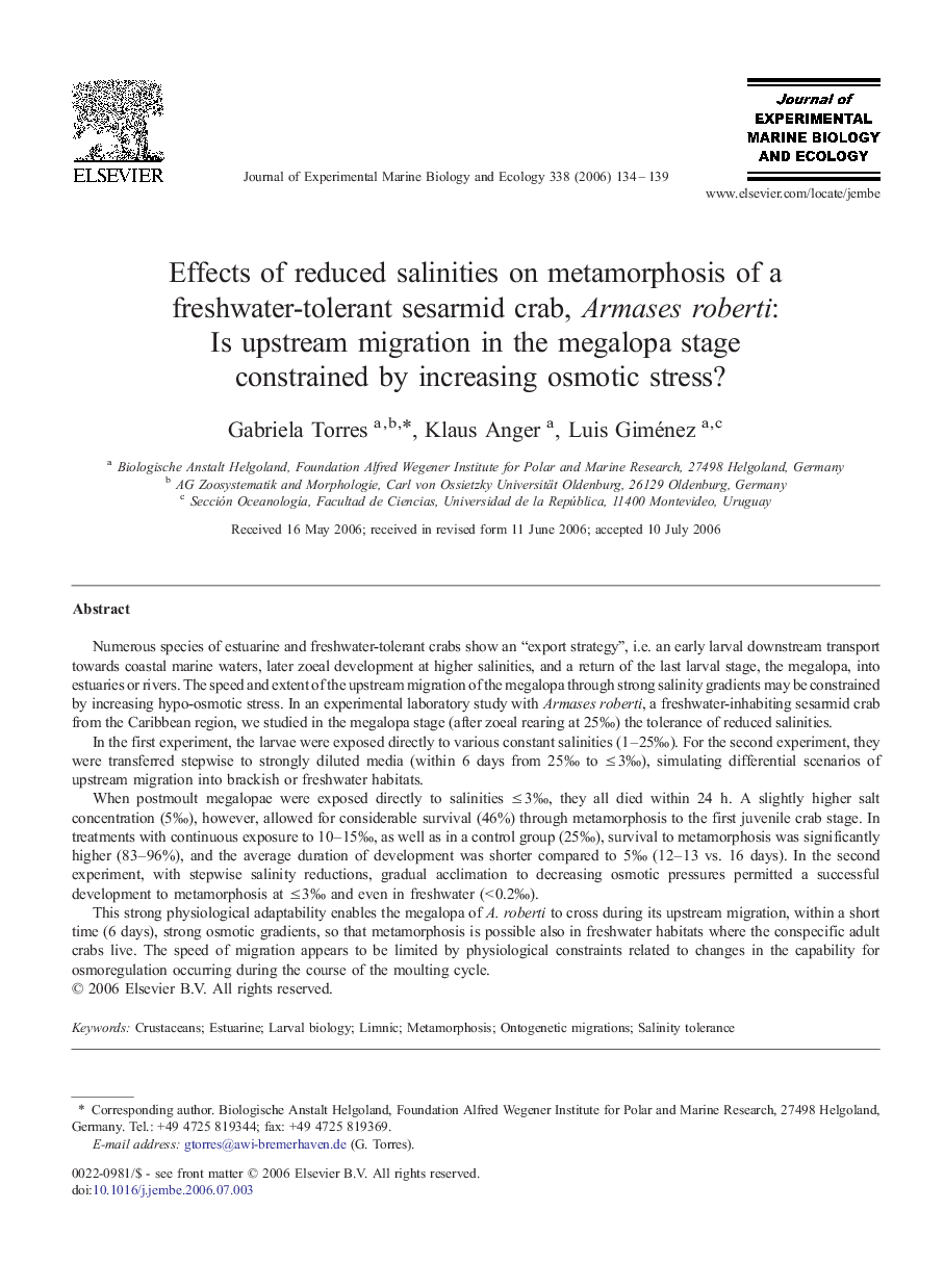 Effects of reduced salinities on metamorphosis of a freshwater-tolerant sesarmid crab, Armases roberti: Is upstream migration in the megalopa stage constrained by increasing osmotic stress?