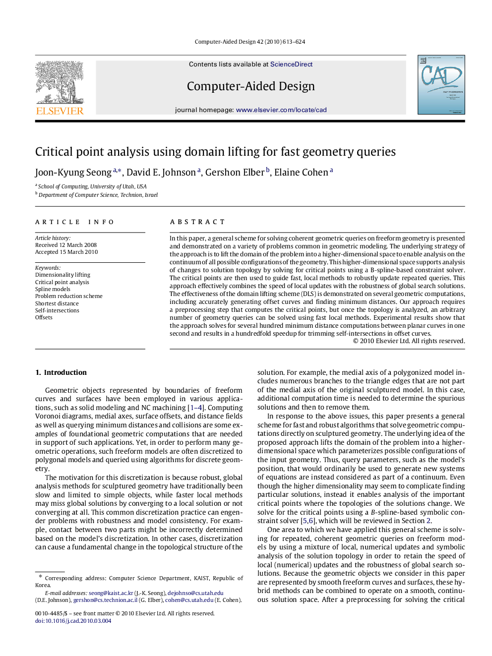 Critical point analysis using domain lifting for fast geometry queries