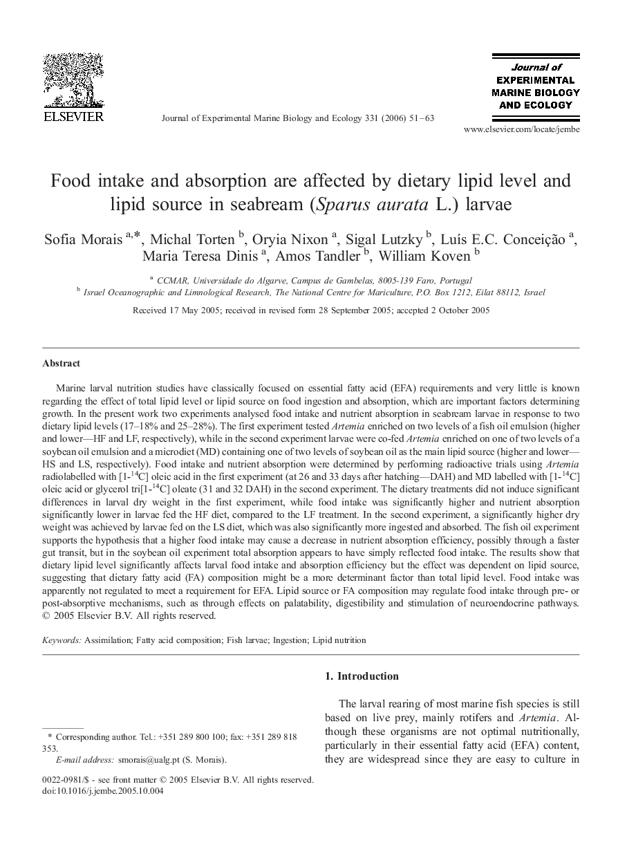 Food intake and absorption are affected by dietary lipid level and lipid source in seabream (Sparus aurata L.) larvae