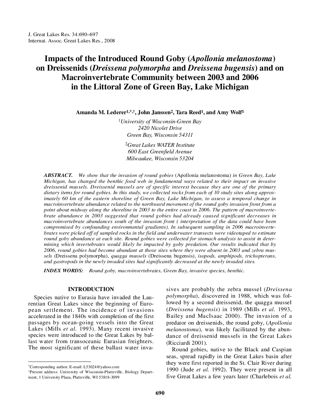 Impacts of the Introduced Round Goby (Apollonia melanostoma) on Dreissenids (Dreissena polymorpha and Dreissena bugensis) and on Macroinvertebrate Community between 2003 and 2006 in the Littoral Zone of Green Bay, Lake Michigan
