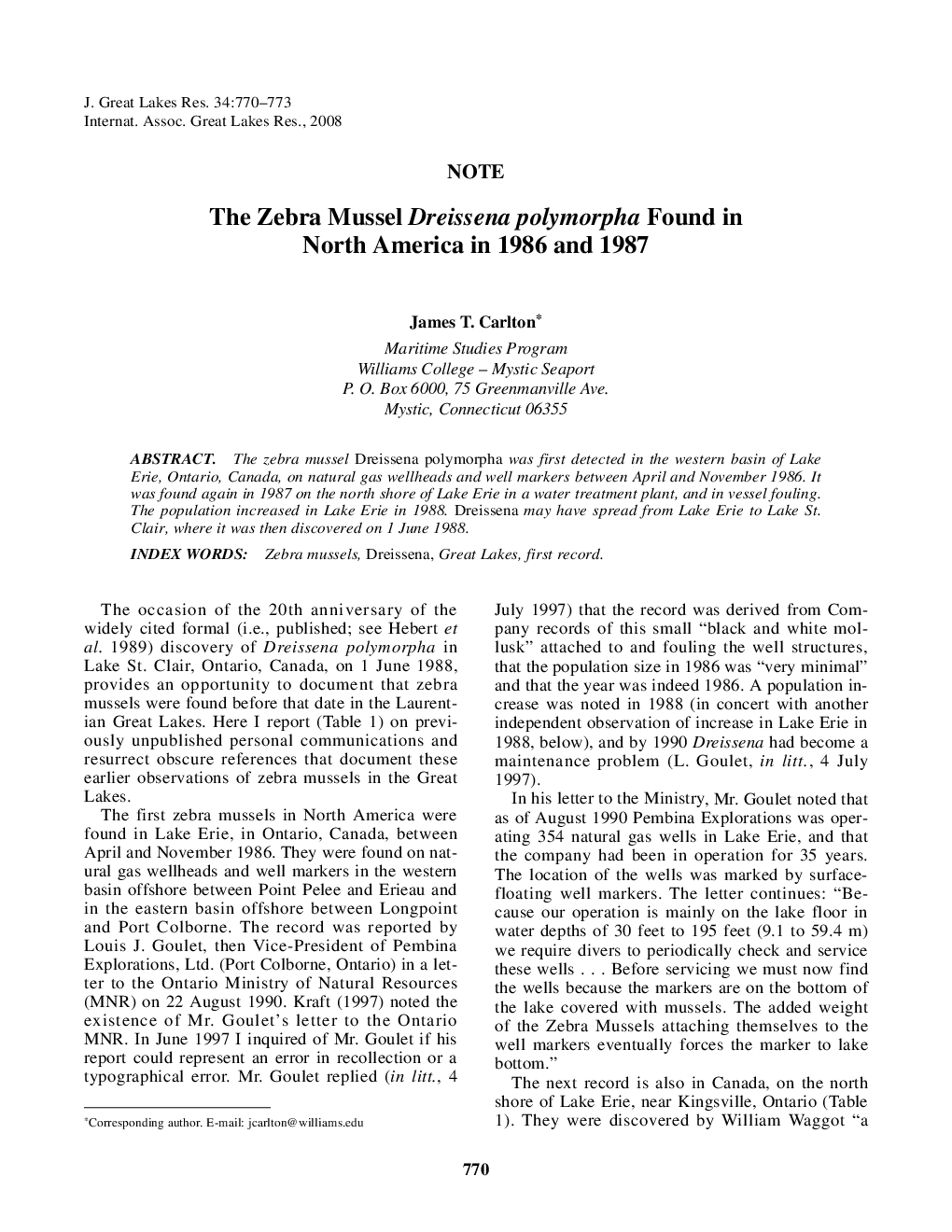 The Zebra Mussel Dreissena polymorpha Found in North America in 1986 and 1987