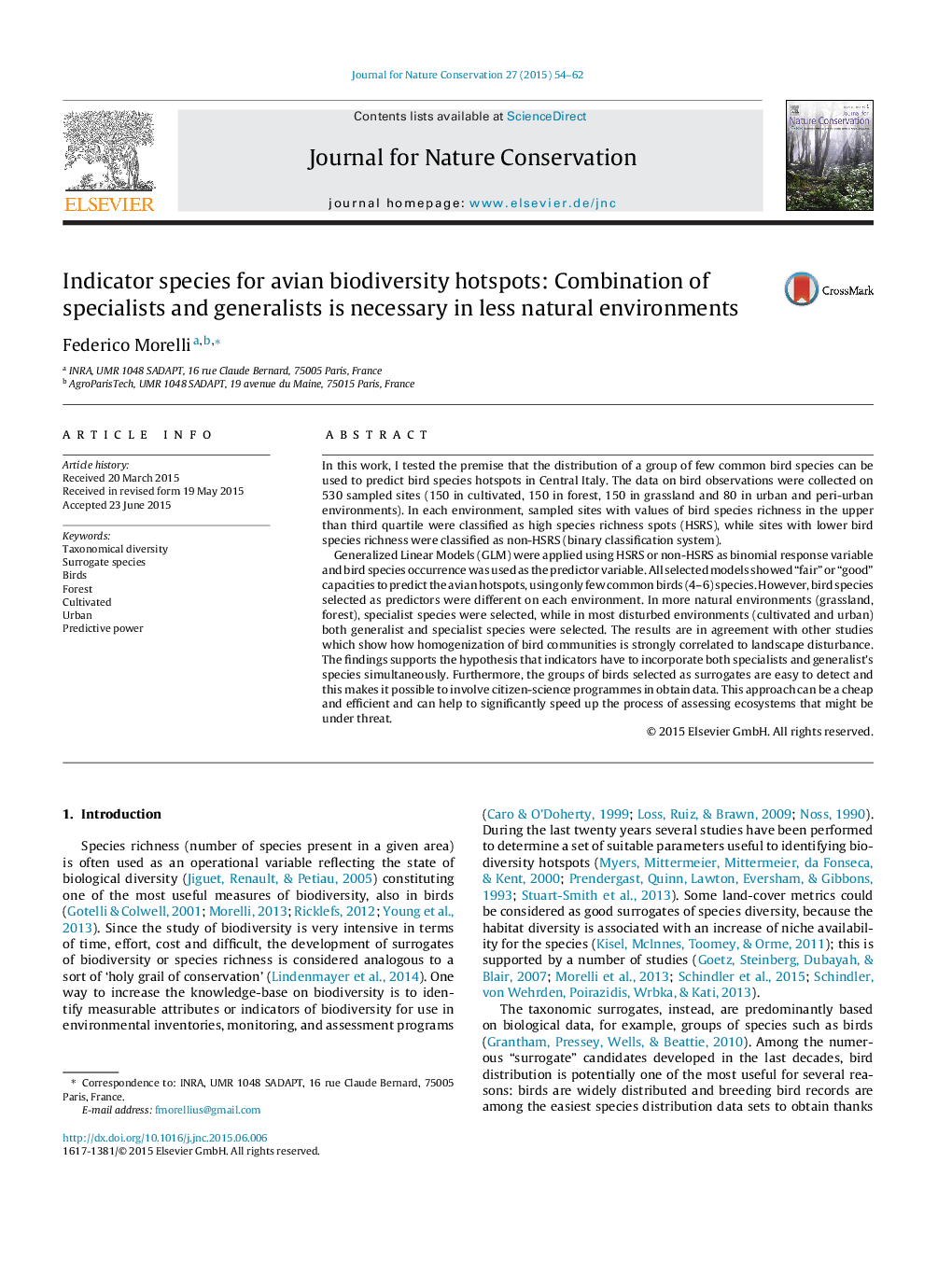 Indicator species for avian biodiversity hotspots: Combination of specialists and generalists is necessary in less natural environments