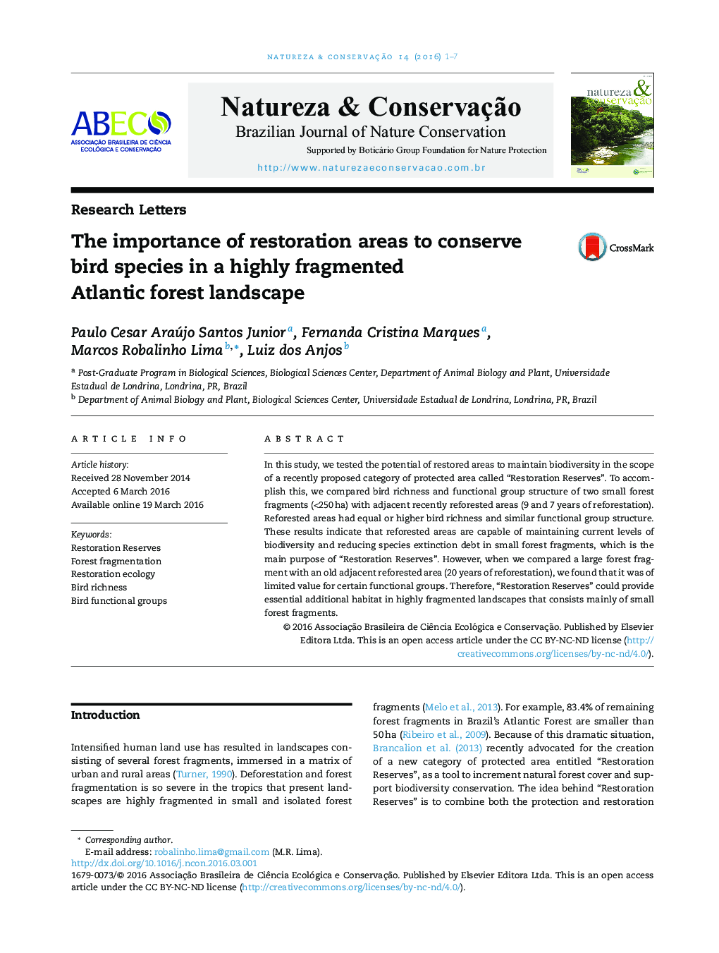 The importance of restoration areas to conserve bird species in a highly fragmented Atlantic forest landscape