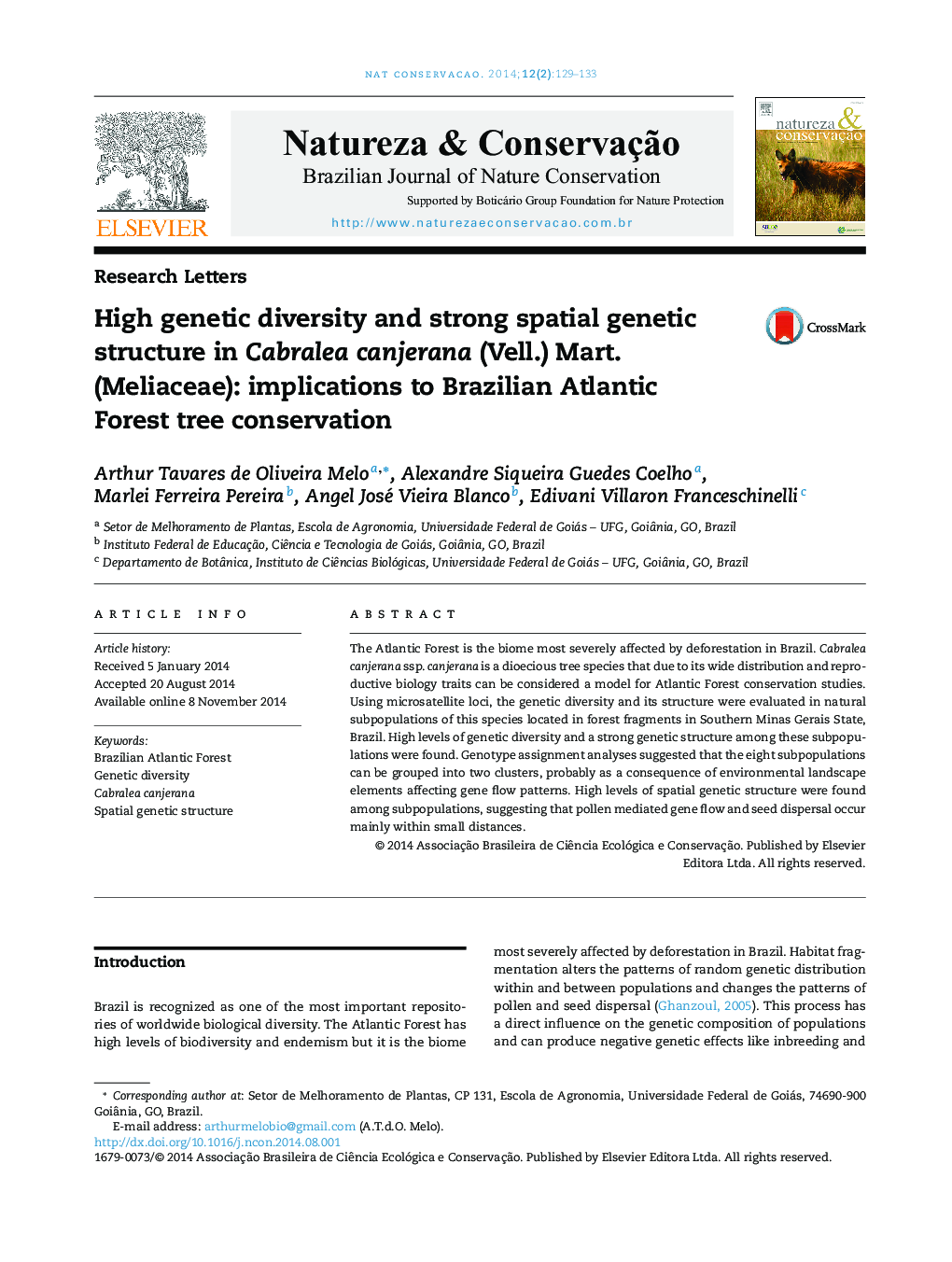 High genetic diversity and strong spatial genetic structure in Cabralea canjerana (Vell.) Mart. (Meliaceae): implications to Brazilian Atlantic Forest tree conservation
