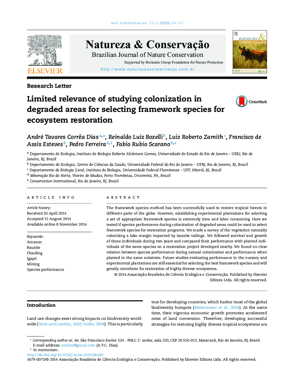Limited relevance of studying colonization in degraded areas for selecting framework species for ecosystem restoration