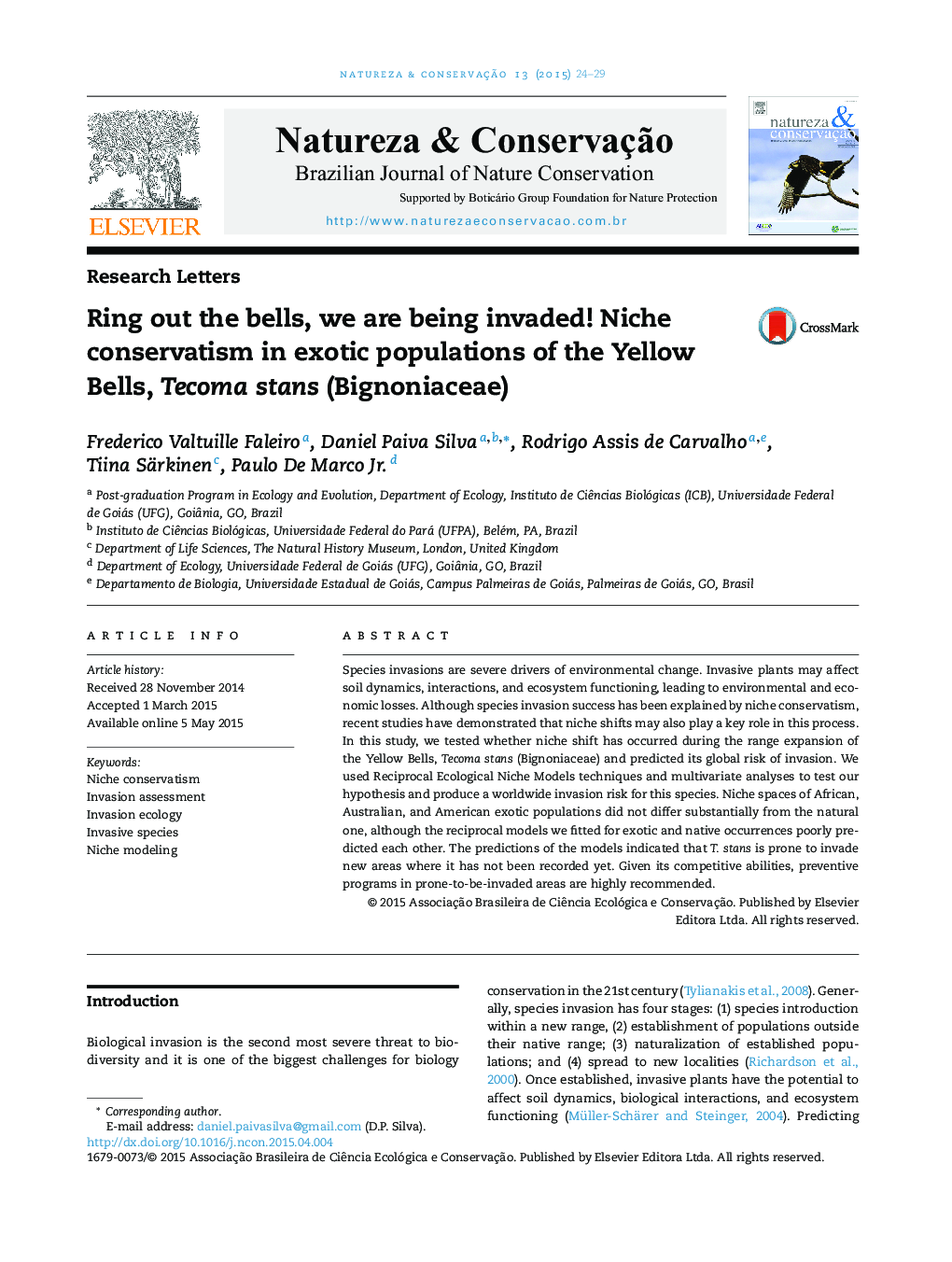 Ring out the bells, we are being invaded! Niche conservatism in exotic populations of the Yellow Bells, Tecoma stans (Bignoniaceae)