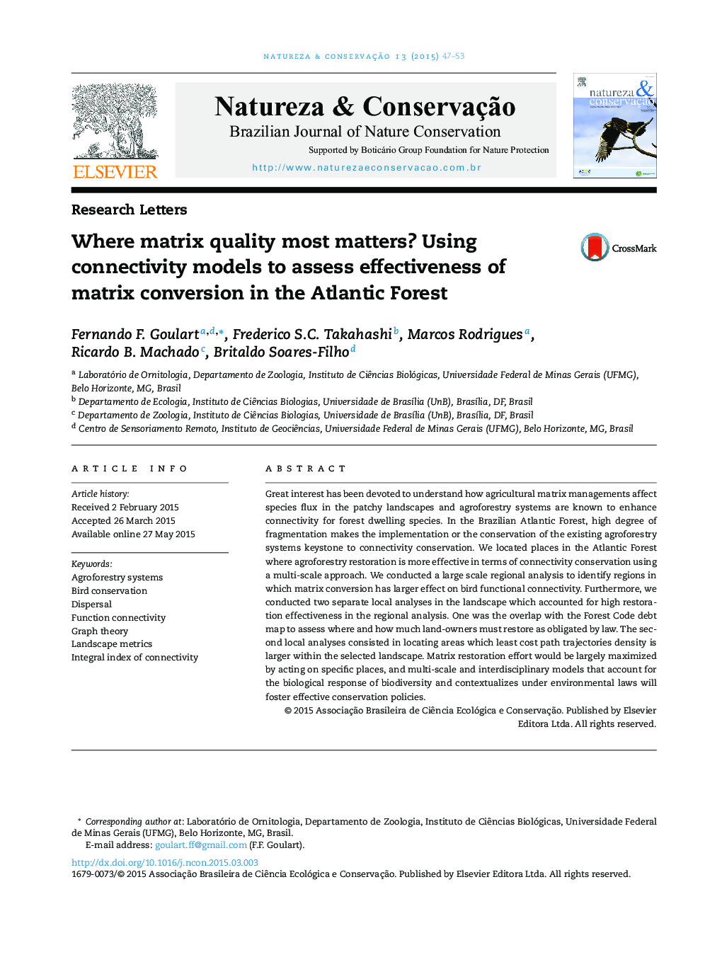 Where matrix quality most matters? Using connectivity models to assess effectiveness of matrix conversion in the Atlantic Forest