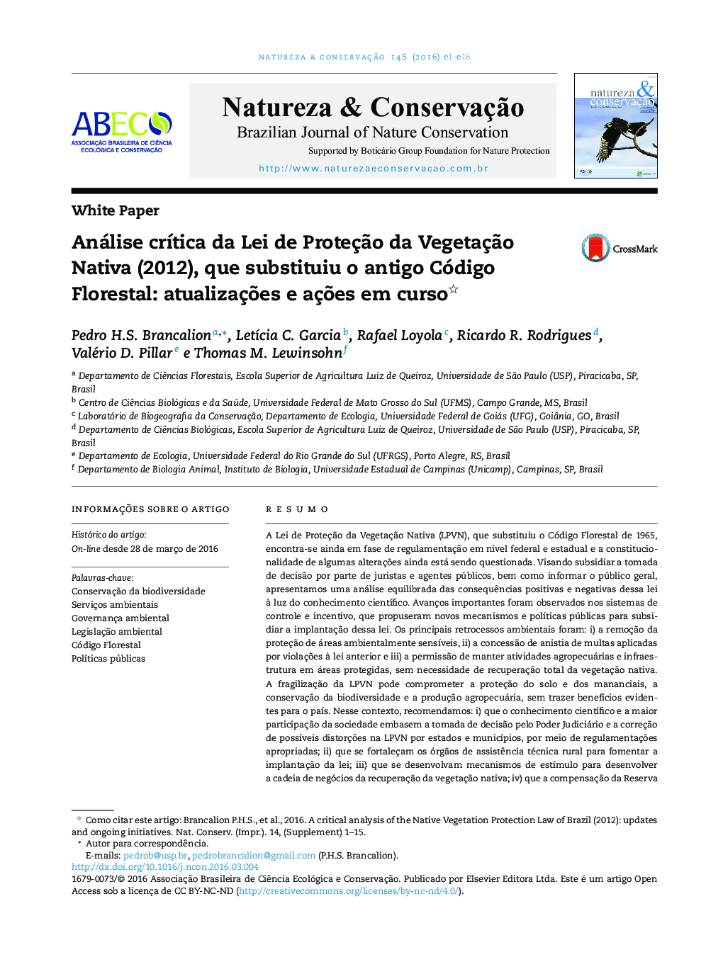 Análise crítica da Lei de Proteção da Vegetação Nativa (2012), que substituiu o antigo Código Florestal: atualizações e ações em curso 