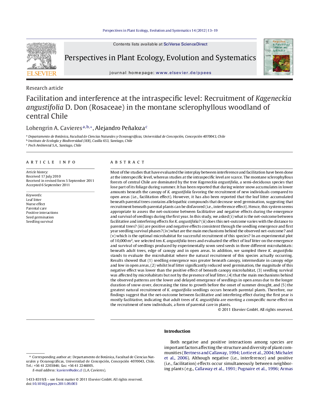 Facilitation and interference at the intraspecific level: Recruitment of Kageneckia angustifolia D. Don (Rosaceae) in the montane sclerophyllous woodland of central Chile