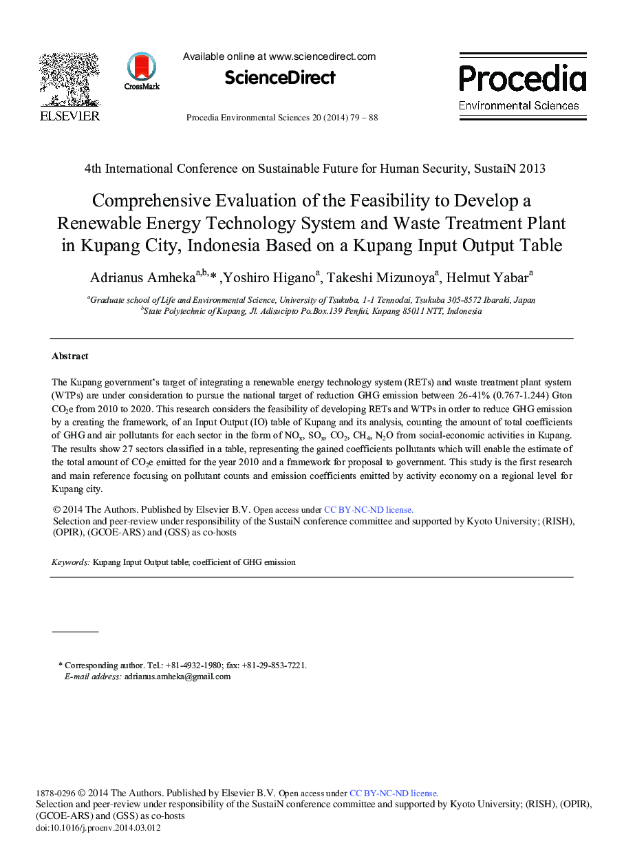 عکس صفحه اول مقاله: Comprehensive Evaluation of the Feasibility to Develop a Renewable Energy Technology System and Waste Treatment Plant in Kupang City, Indonesia based on a Kupang Input Output Table Comprehensive Evaluation of the Feasibility to Develop a Renewable Energy Technology System and Waste Treatment Plant in Kupang City, Indonesia based on a Kupang Input Output Table