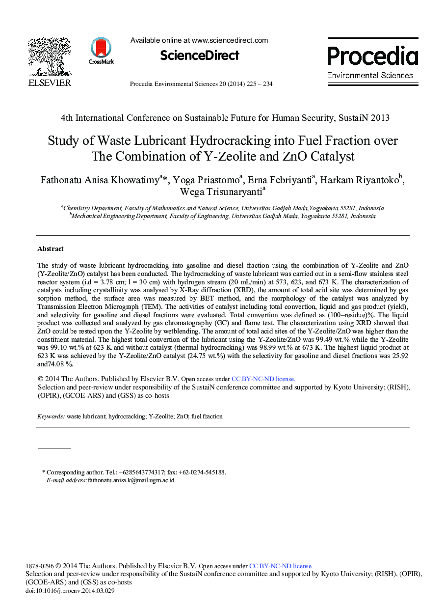 عکس صفحه اول مقاله: Study of Waste Lubricant Hydrocracking into Fuel Fraction over the Combination of Y-Zeolite and ZnO Catalyst Study of Waste Lubricant Hydrocracking into Fuel Fraction over the Combination of Y-Zeolite and ZnO Catalyst