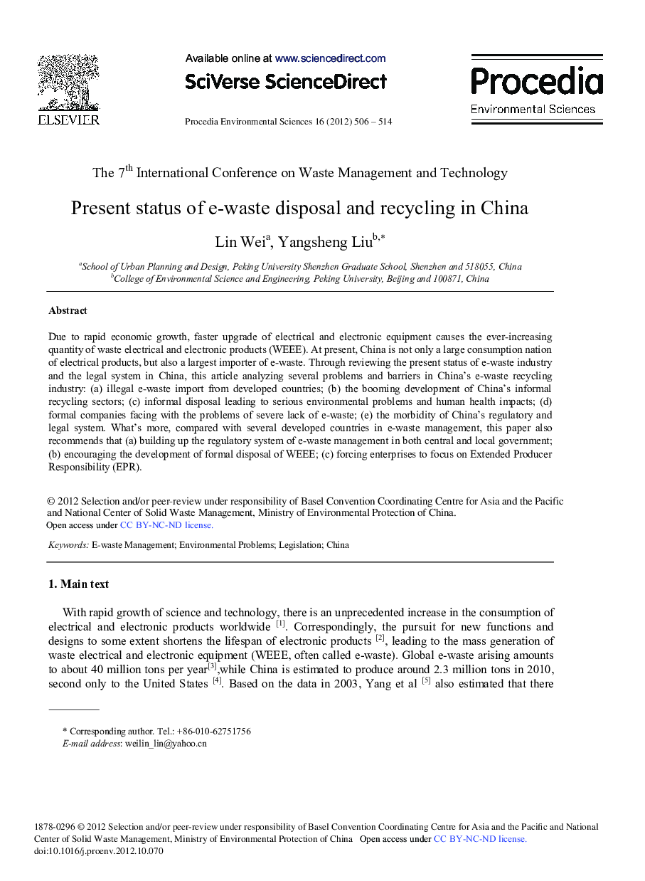 Present Status of e-waste Disposal and Recycling in China