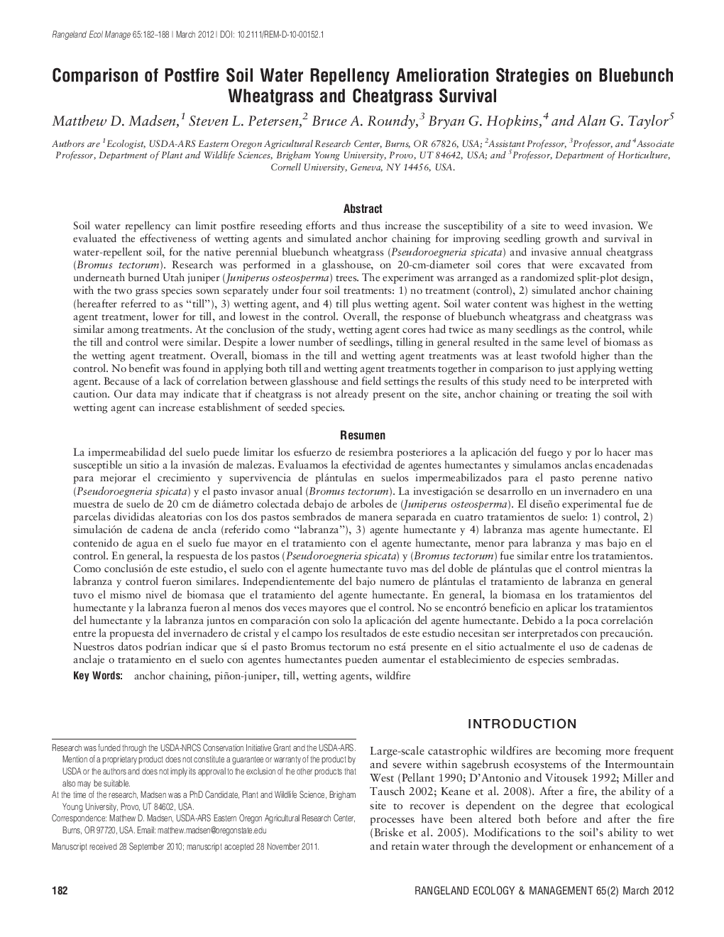 Comparison of Postfire Soil Water Repellency Amelioration Strategies on Bluebunch Wheatgrass and Cheatgrass Survival