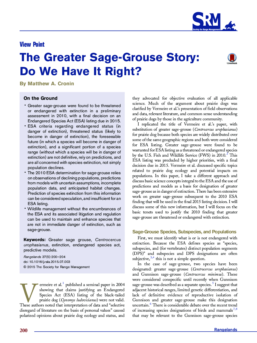 The Greater Sage-Grouse Story: Do We Have It Right?