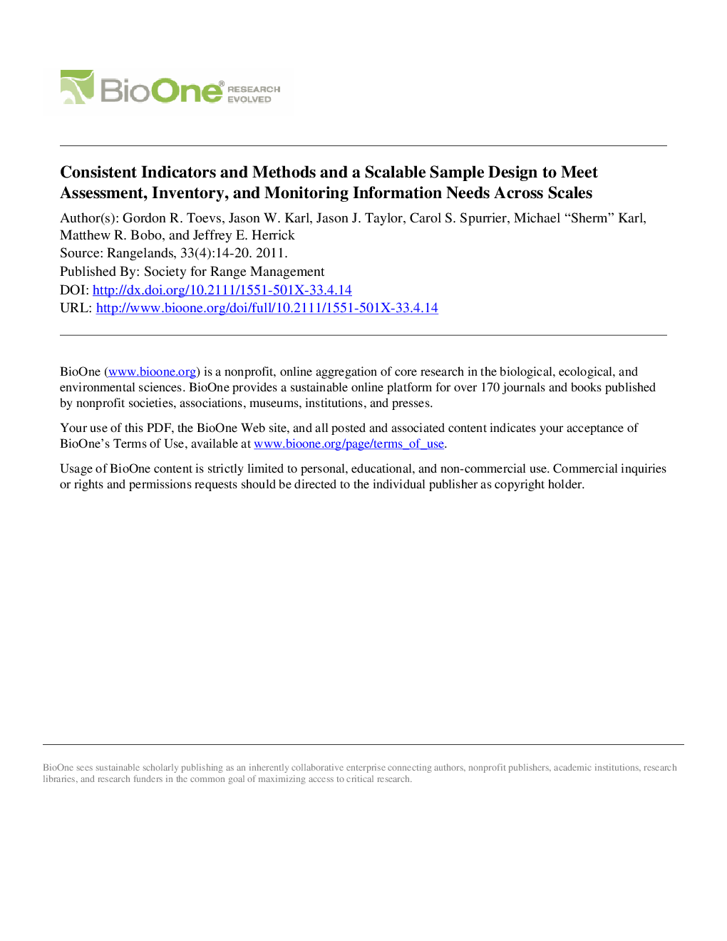 Consistent Indicators and Methods and a Scalable Sample Design to Meet Assessment, Inventory, and Monitoring Information Needs Across Scales