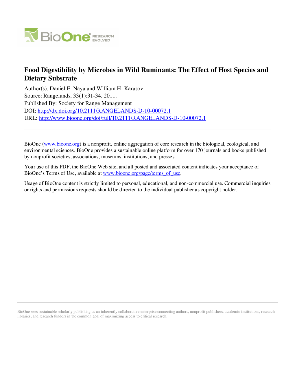 Food Digestibility by Microbes in Wild Ruminants: The Effect of Host Species and Dietary Substrate