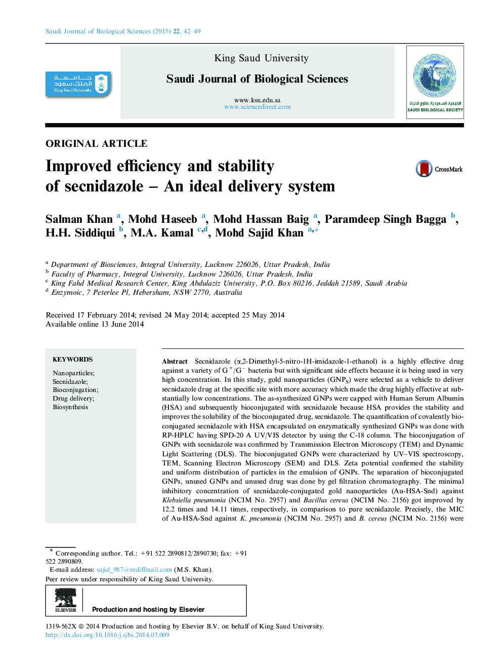 Improved efficiency and stability of secnidazole – An ideal delivery system 