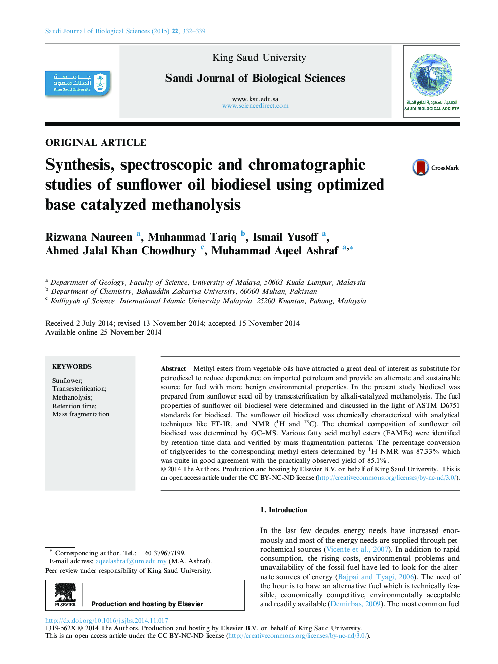 Synthesis, spectroscopic and chromatographic studies of sunflower oil biodiesel using optimized base catalyzed methanolysis 