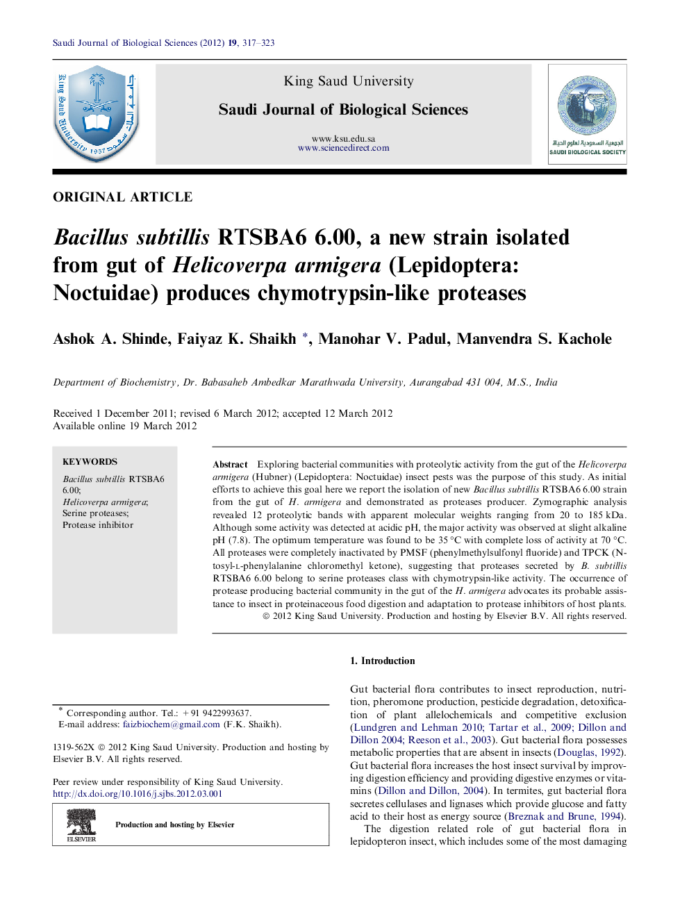 Bacillus subtillis RTSBA6 6.00, a new strain isolated from gut of Helicoverpa armigera (Lepidoptera: Noctuidae) produces chymotrypsin-like proteases