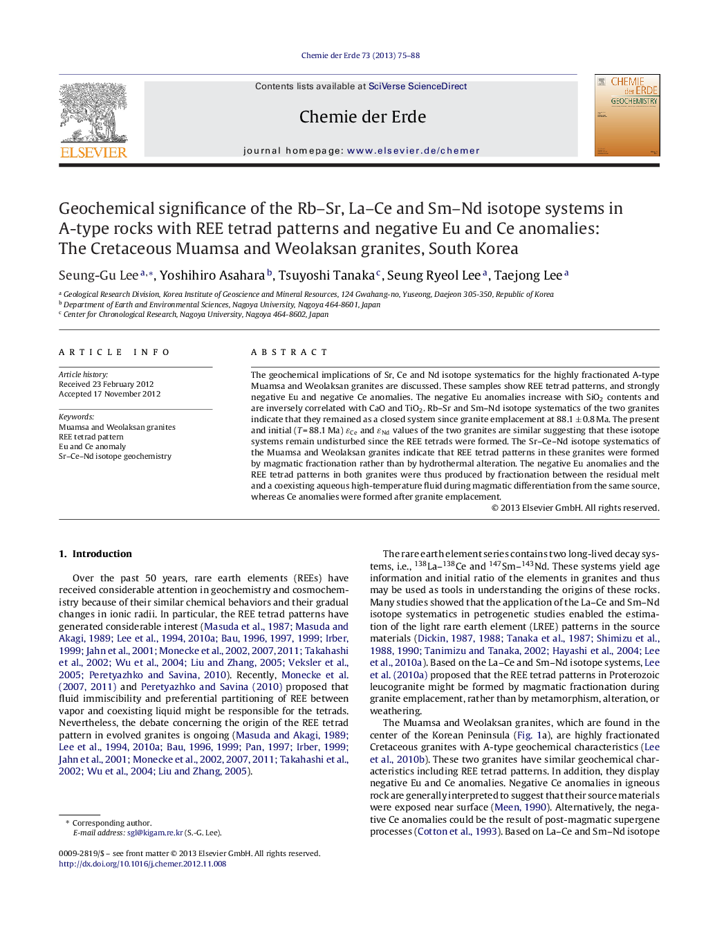 Geochemical significance of the Rb–Sr, La–Ce and Sm–Nd isotope systems in A-type rocks with REE tetrad patterns and negative Eu and Ce anomalies: The Cretaceous Muamsa and Weolaksan granites, South Korea