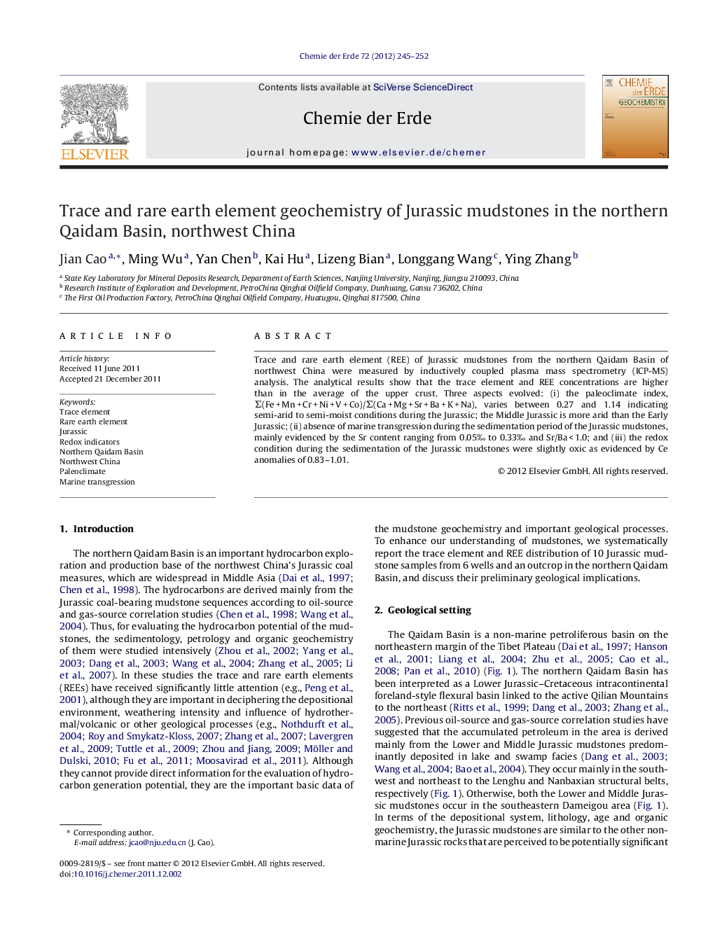 عکس صفحه اول مقاله: Trace and rare earth element geochemistry of Jurassic mudstones in the northern Qaidam Basin, northwest China Trace and rare earth element geochemistry of Jurassic mudstones in the northern Qaidam Basin, northwest China