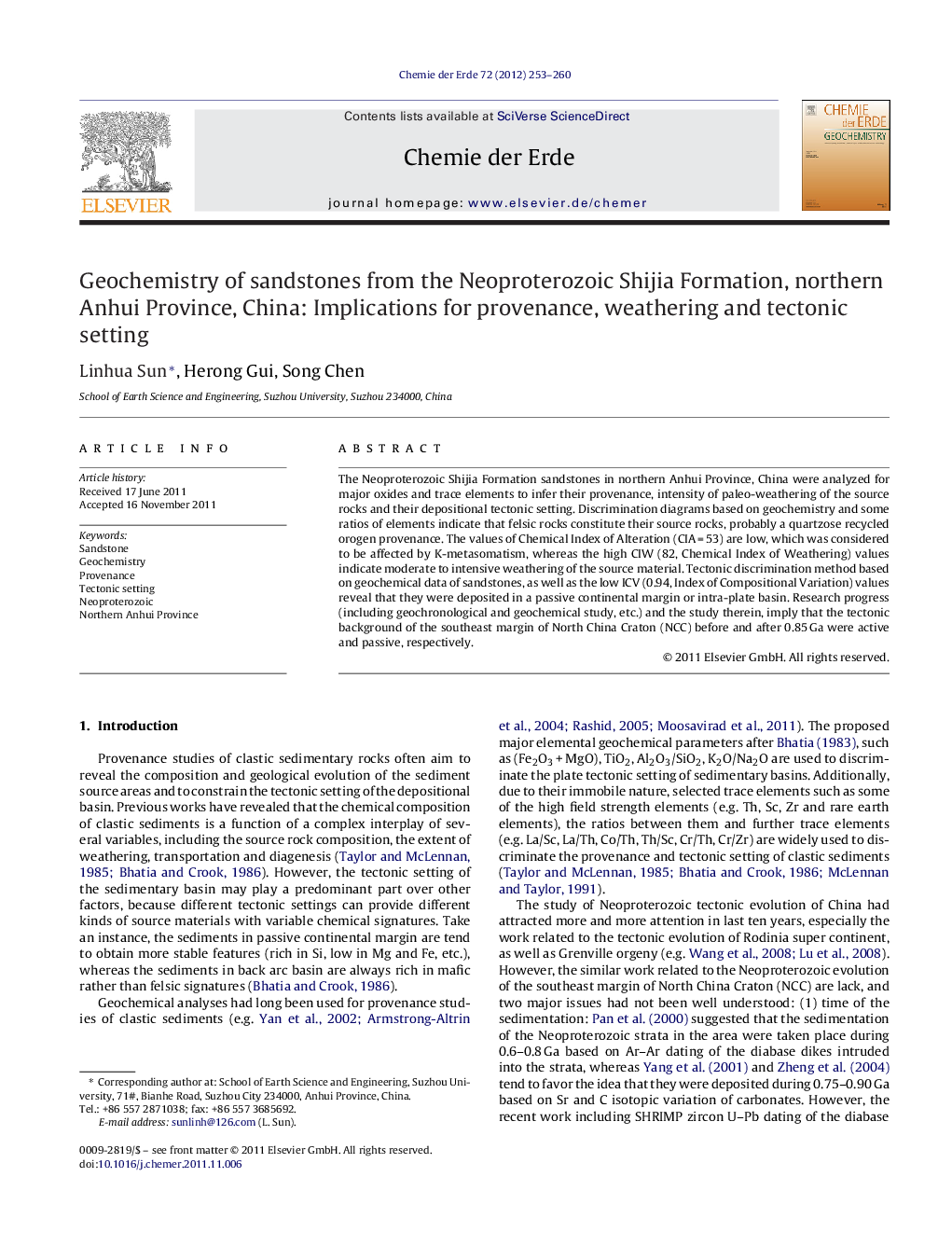 Geochemistry of sandstones from the Neoproterozoic Shijia Formation, northern Anhui Province, China: Implications for provenance, weathering and tectonic setting