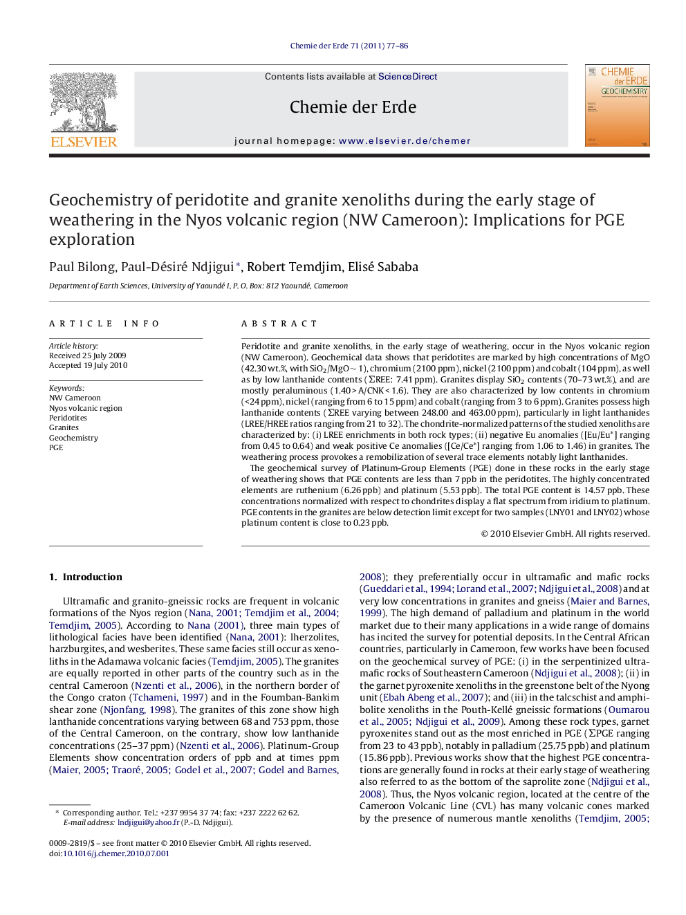 Geochemistry of peridotite and granite xenoliths during the early stage of weathering in the Nyos volcanic region (NW Cameroon): Implications for PGE exploration