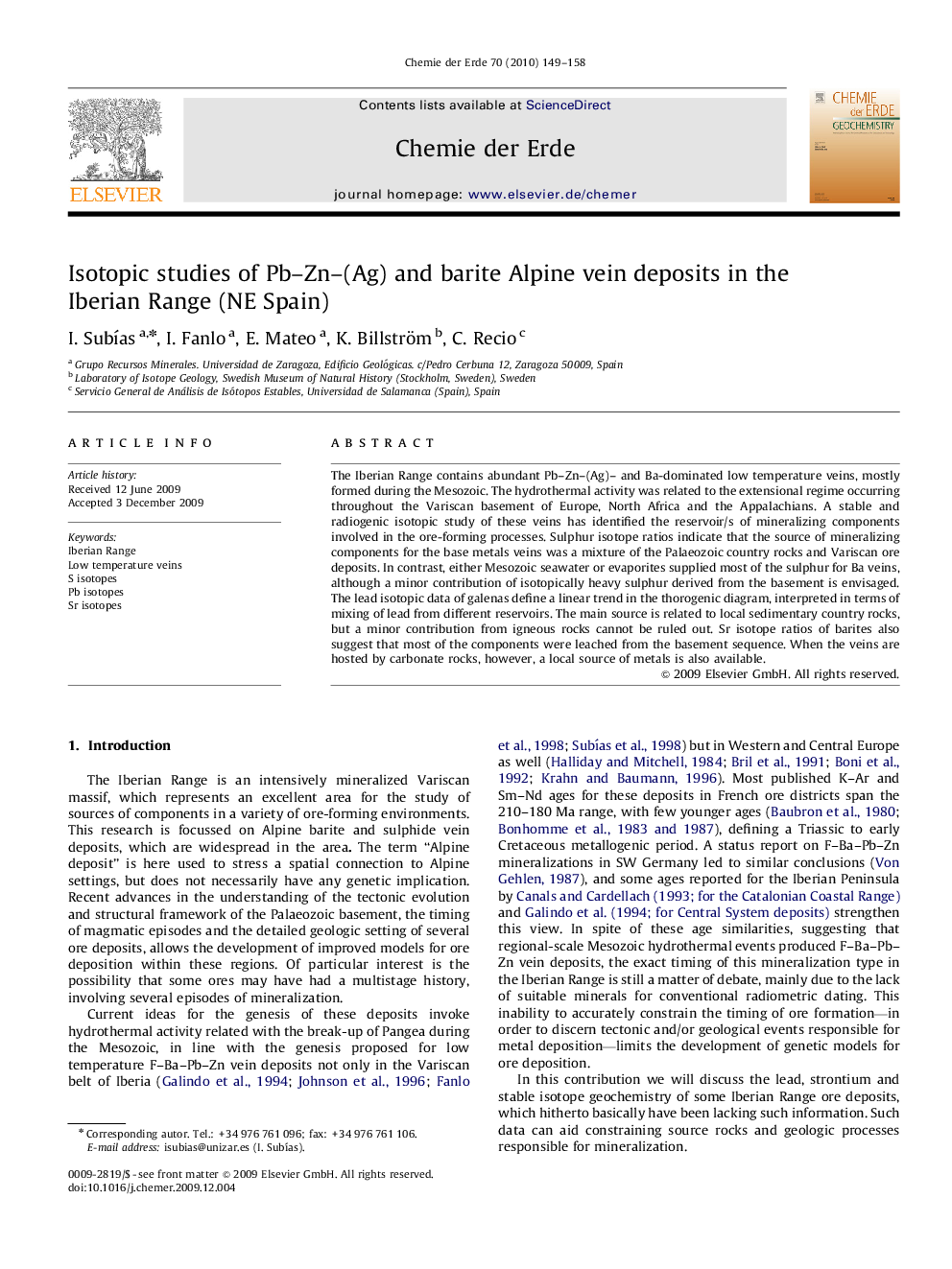 Isotopic studies of Pb–Zn–(Ag) and barite Alpine vein deposits in the Iberian Range (NE Spain)