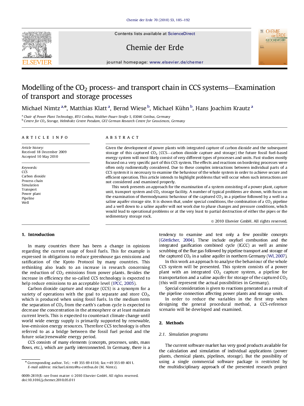 Modelling of the CO2 process- and transport chain in CCS systems-Examination of transport and storage processes