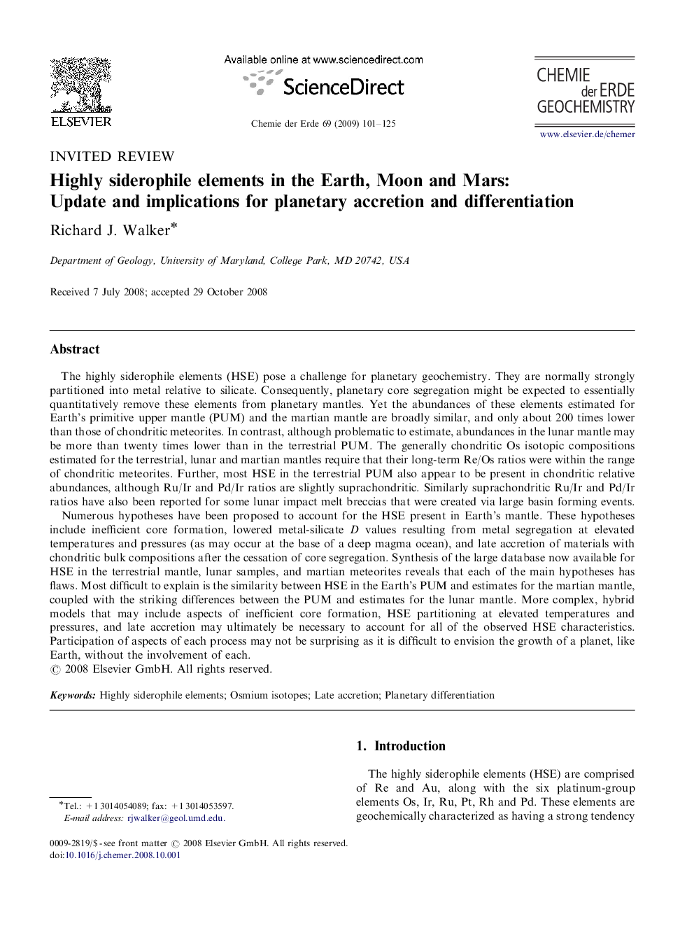 Highly siderophile elements in the Earth, Moon and Mars: Update and implications for planetary accretion and differentiation