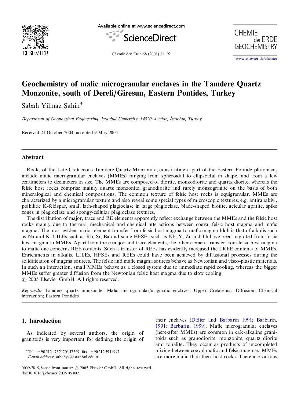 Geochemistry of mafic microgranular enclaves in the Tamdere Quartz Monzonite, south of Dereli/Giresun, Eastern Pontides, Turkey