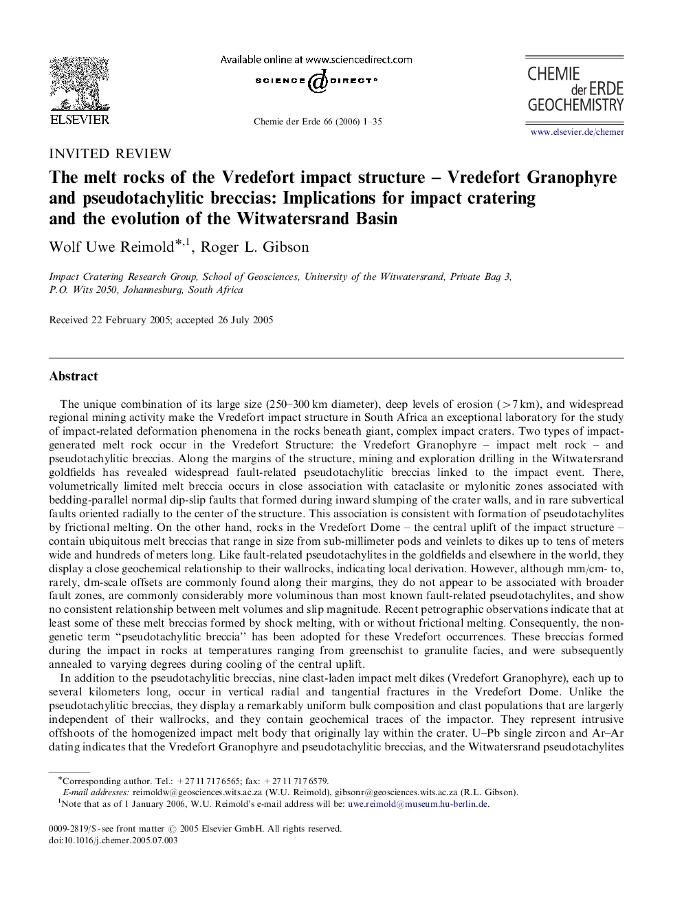 The melt rocks of the Vredefort impact structure – Vredefort Granophyre and pseudotachylitic breccias: Implications for impact cratering and the evolution of the Witwatersrand Basin