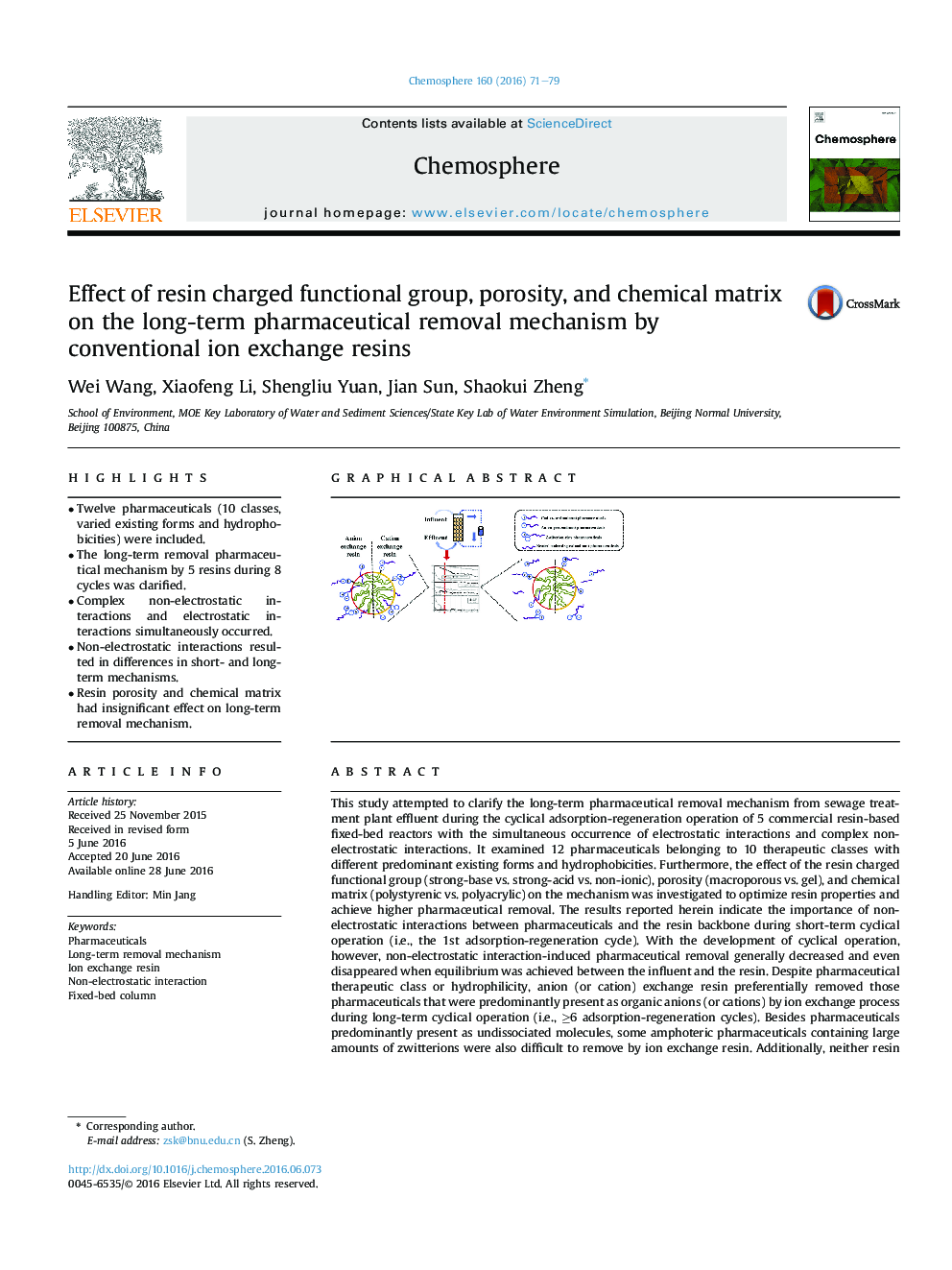 Effect of resin charged functional group, porosity, and chemical matrix on the long-term pharmaceutical removal mechanism by conventional ion exchange resins