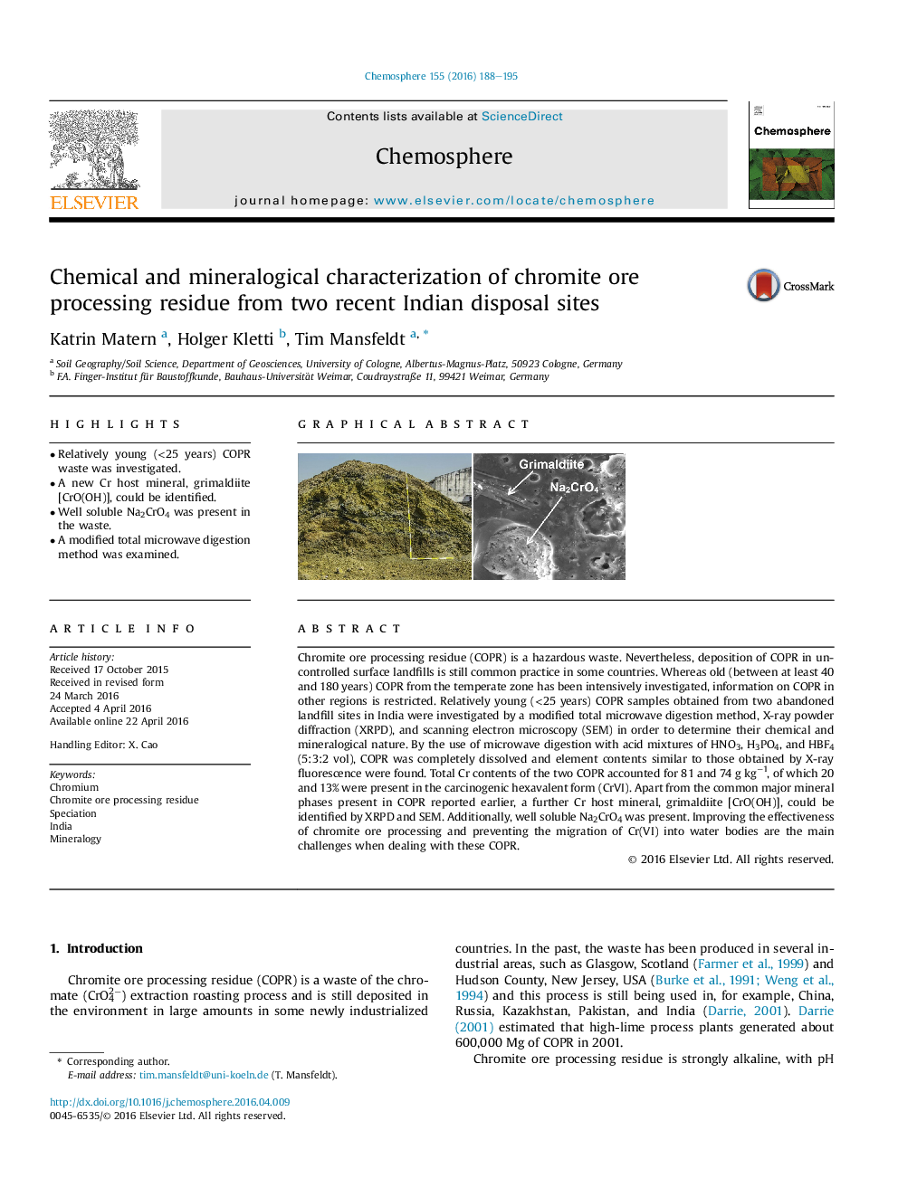 Chemical and mineralogical characterization of chromite ore processing residue from two recent Indian disposal sites