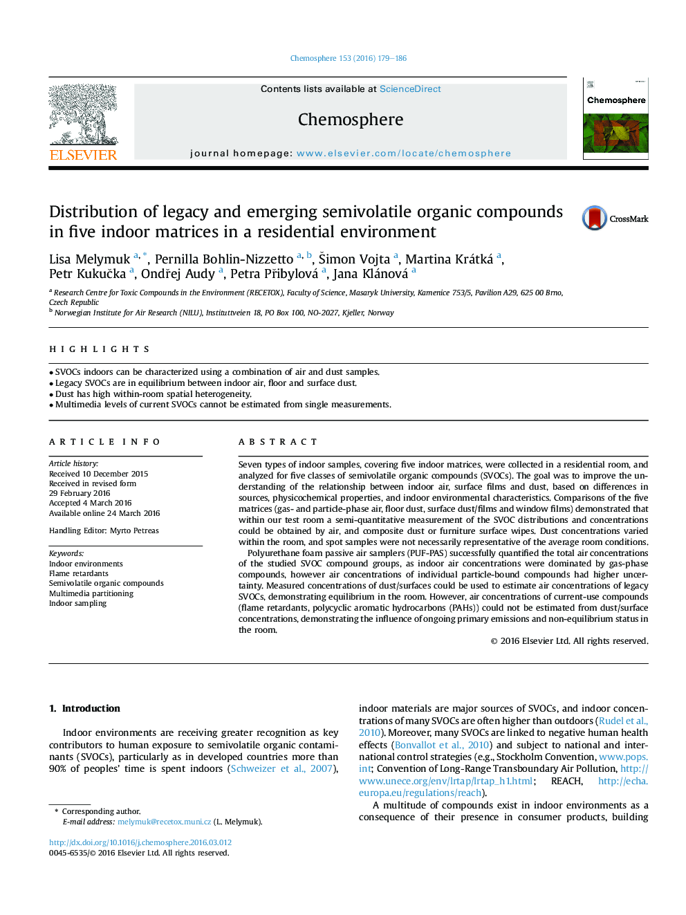 Distribution of legacy and emerging semivolatile organic compounds in five indoor matrices in a residential environment