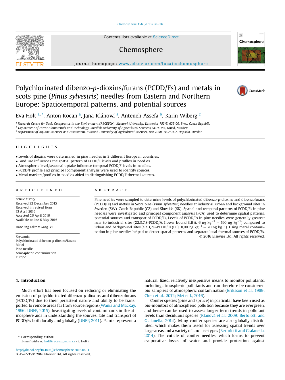 Polychlorinated dibenzo-p-dioxins/furans (PCDD/Fs) and metals in scots pine (Pinus sylvestris) needles from Eastern and Northern Europe: Spatiotemporal patterns, and potential sources