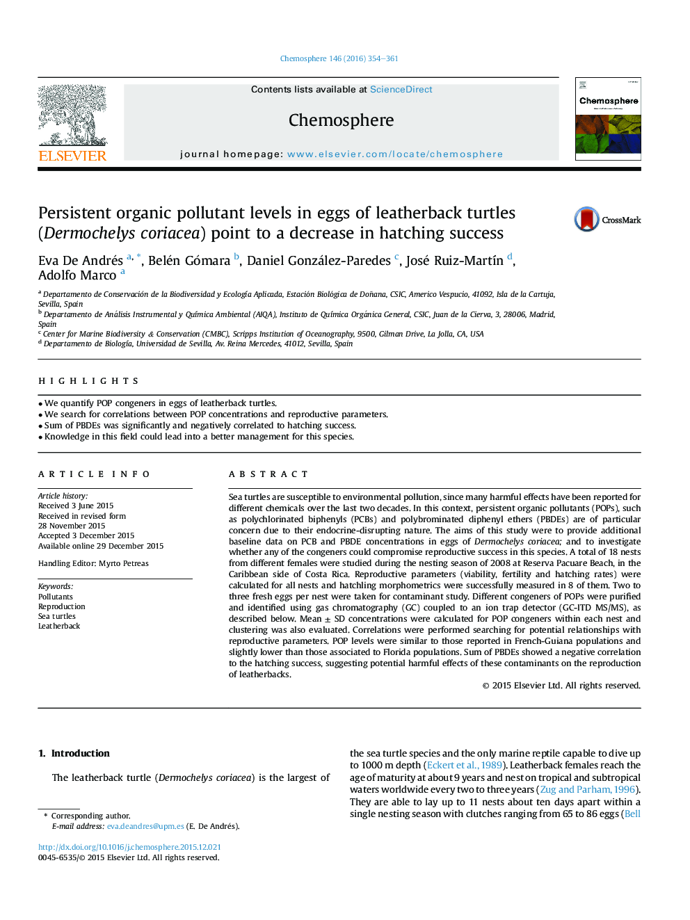 Persistent organic pollutant levels in eggs of leatherback turtles (Dermochelys coriacea) point to a decrease in hatching success