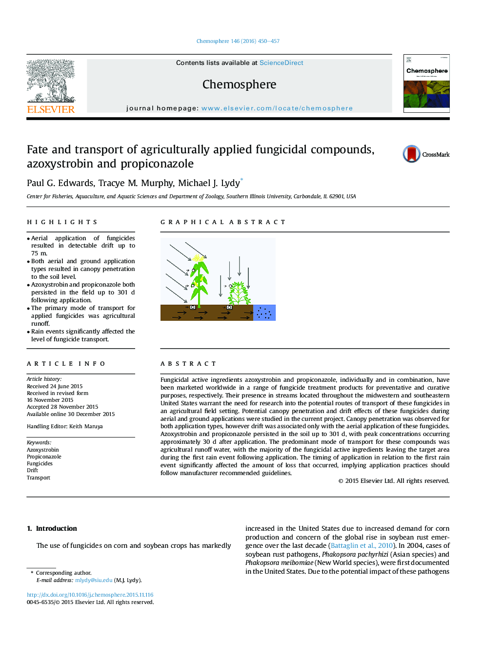 Fate and transport of agriculturally applied fungicidal compounds, azoxystrobin and propiconazole