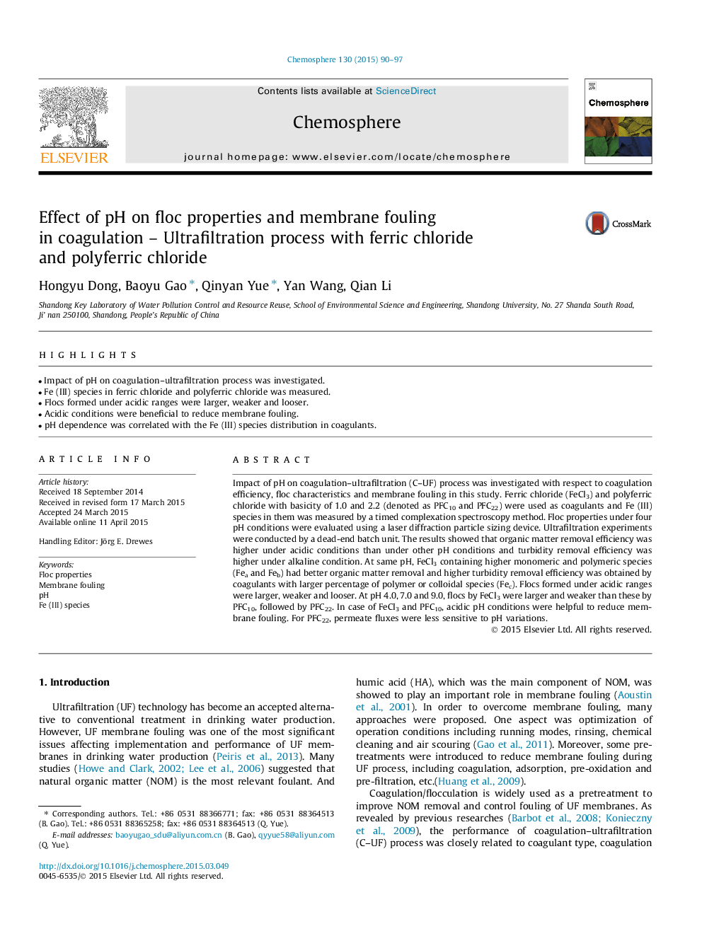 Effect of pH on floc properties and membrane fouling in coagulation – Ultrafiltration process with ferric chloride and polyferric chloride