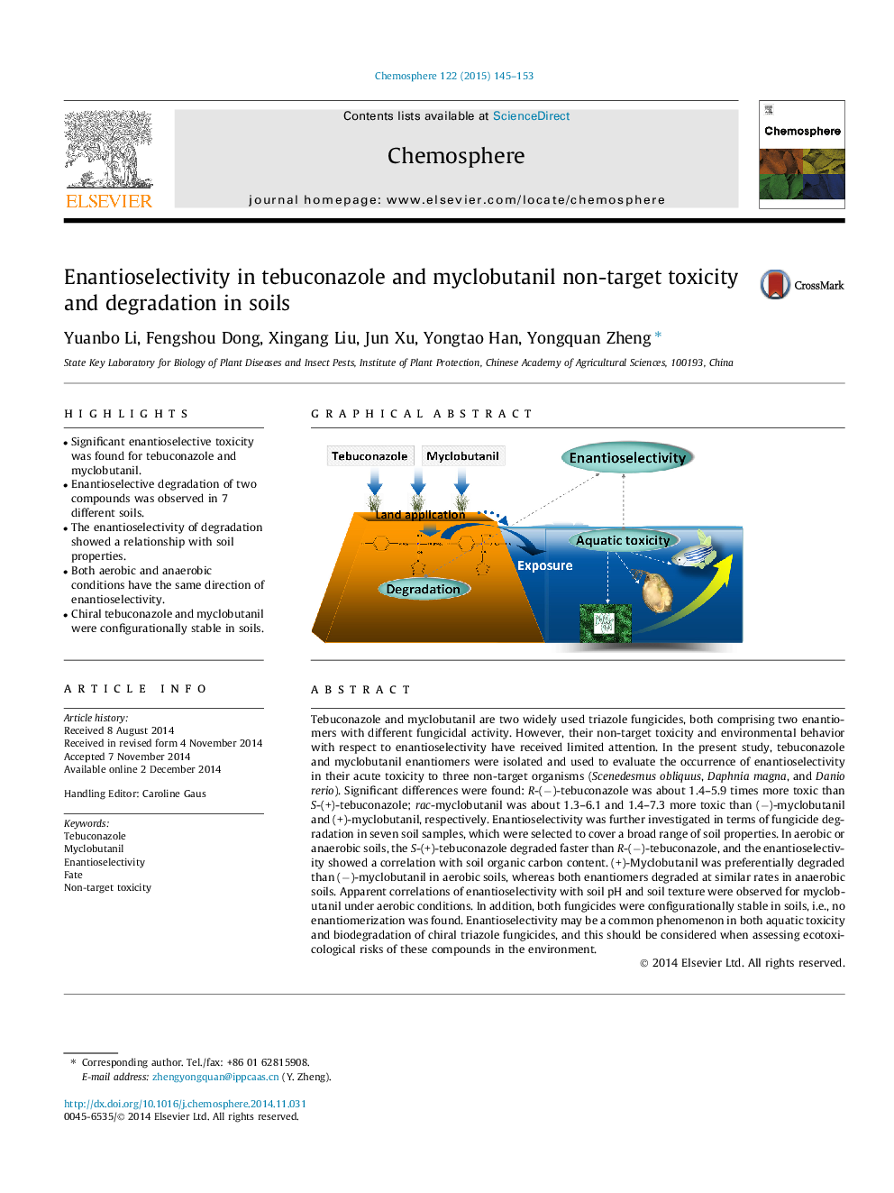 Enantioselectivity in tebuconazole and myclobutanil non-target toxicity and degradation in soils