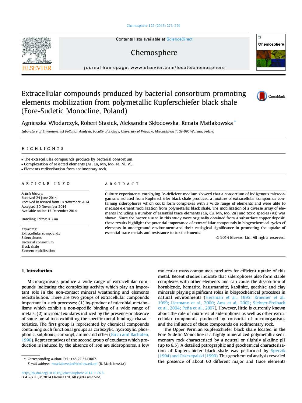 Extracellular compounds produced by bacterial consortium promoting elements mobilization from polymetallic Kupferschiefer black shale (Fore-Sudetic Monocline, Poland)