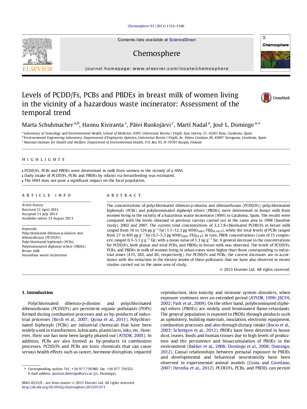 Levels of PCDD/Fs, PCBs and PBDEs in breast milk of women living in the vicinity of a hazardous waste incinerator: Assessment of the temporal trend