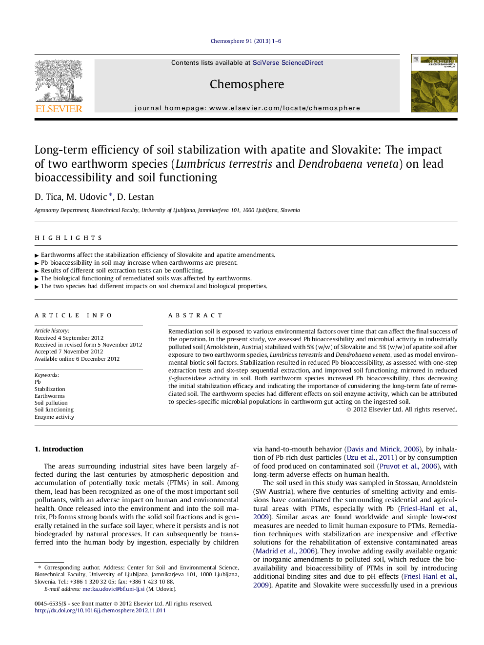 Long-term efficiency of soil stabilization with apatite and Slovakite: The impact of two earthworm species (Lumbricus terrestris and Dendrobaena veneta) on lead bioaccessibility and soil functioning