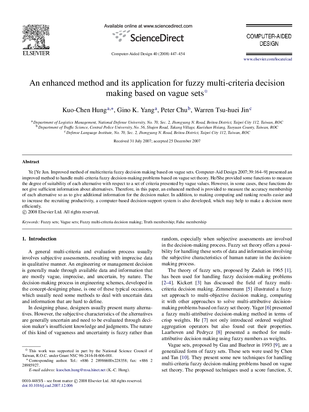 An enhanced method and its application for fuzzy multi-criteria decision making based on vague sets 