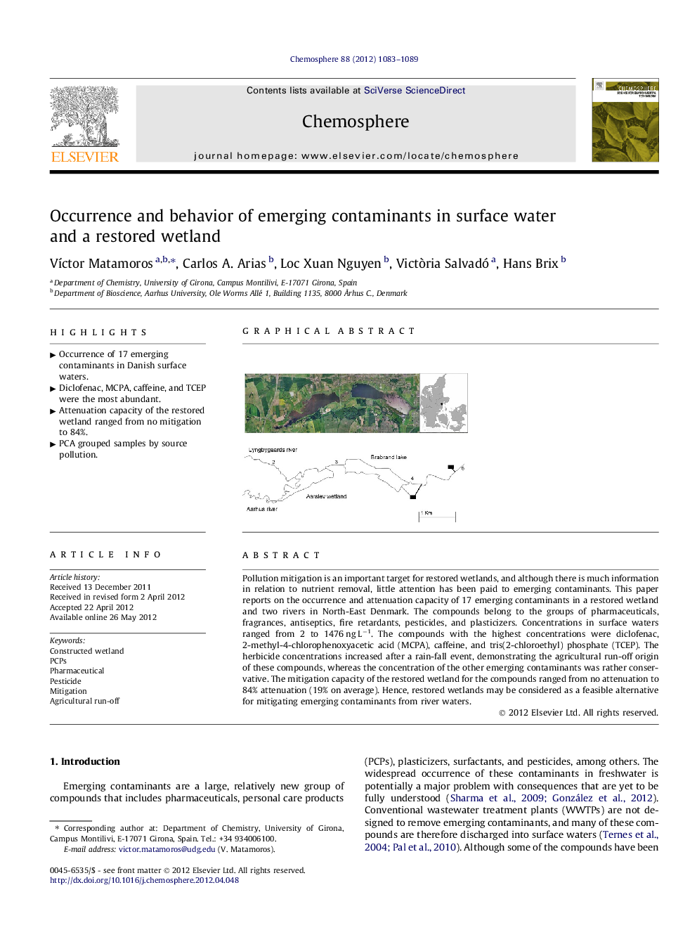 Occurrence and behavior of emerging contaminants in surface water and a restored wetland