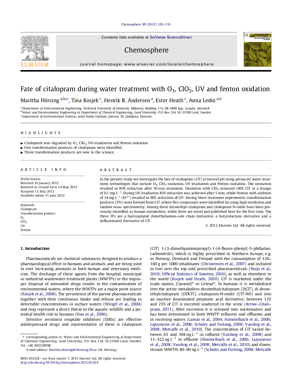 Fate of citalopram during water treatment with O3, ClO2, UV and fenton oxidation