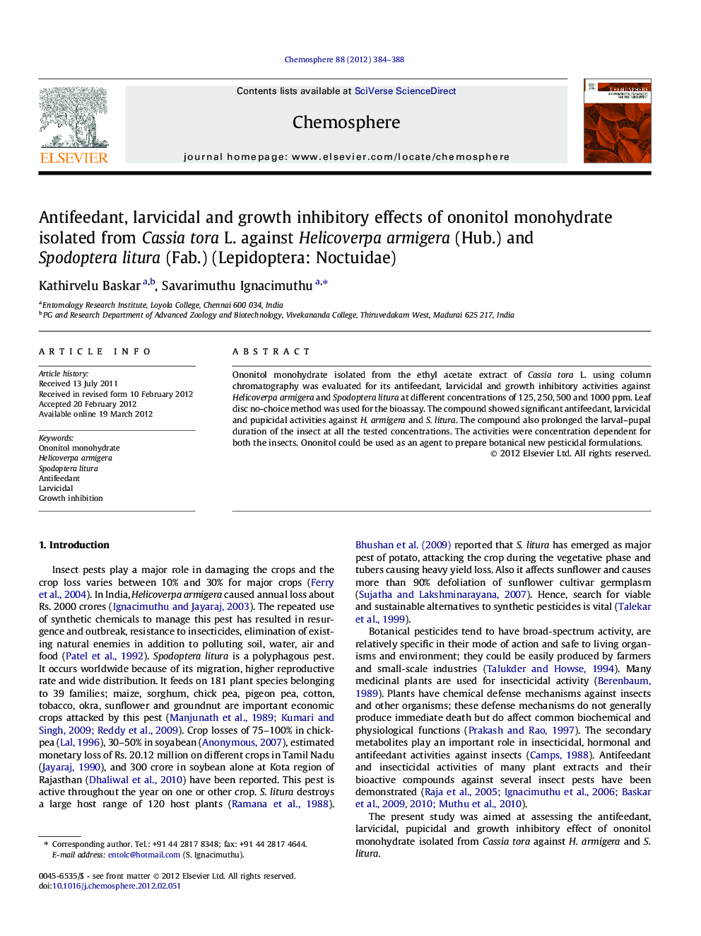 Antifeedant, larvicidal and growth inhibitory effects of ononitol monohydrate isolated from Cassia tora L. against Helicoverpa armigera (Hub.) and Spodoptera litura (Fab.) (Lepidoptera: Noctuidae)