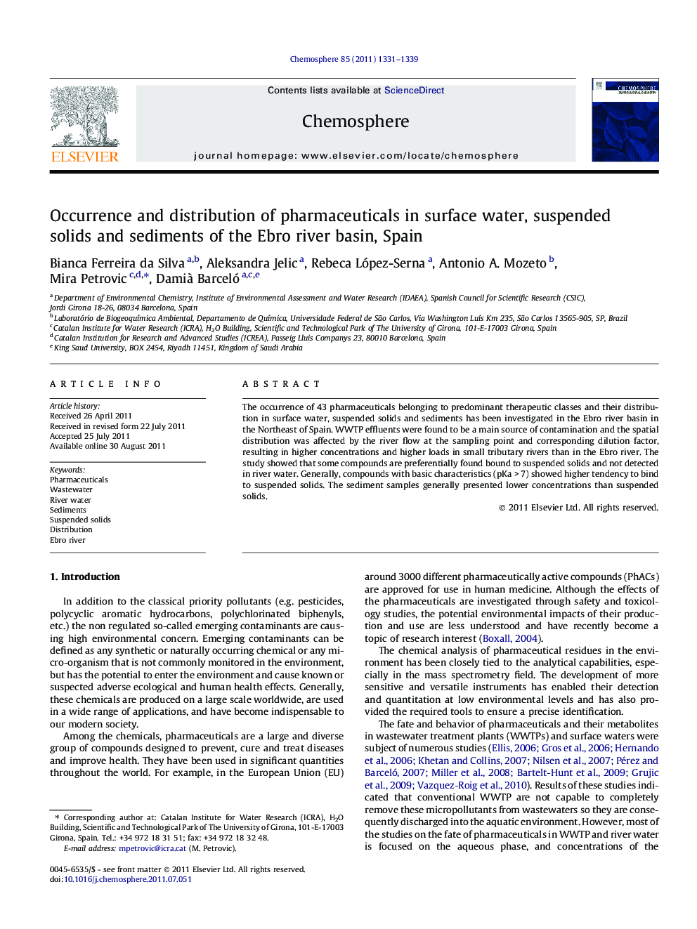 Occurrence and distribution of pharmaceuticals in surface water, suspended solids and sediments of the Ebro river basin, Spain