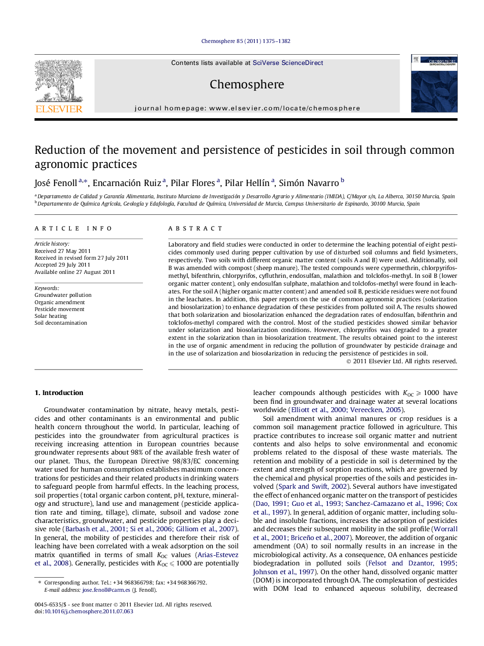 Reduction of the movement and persistence of pesticides in soil through common agronomic practices